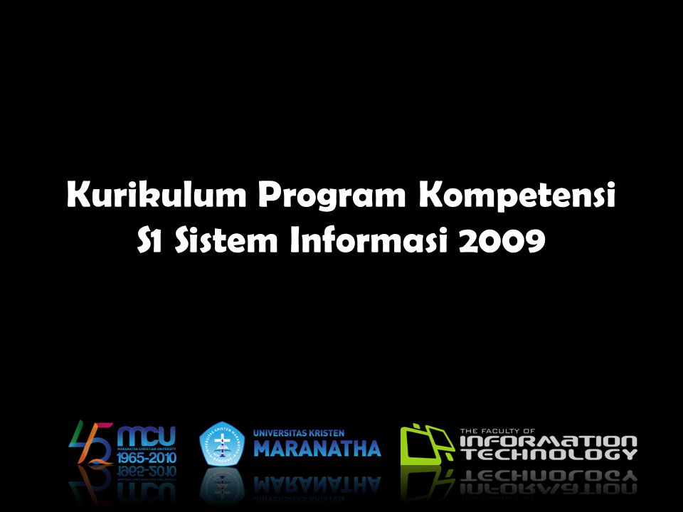 Kurikulum Program Kompetensi S1 Sistem Informasi 2009