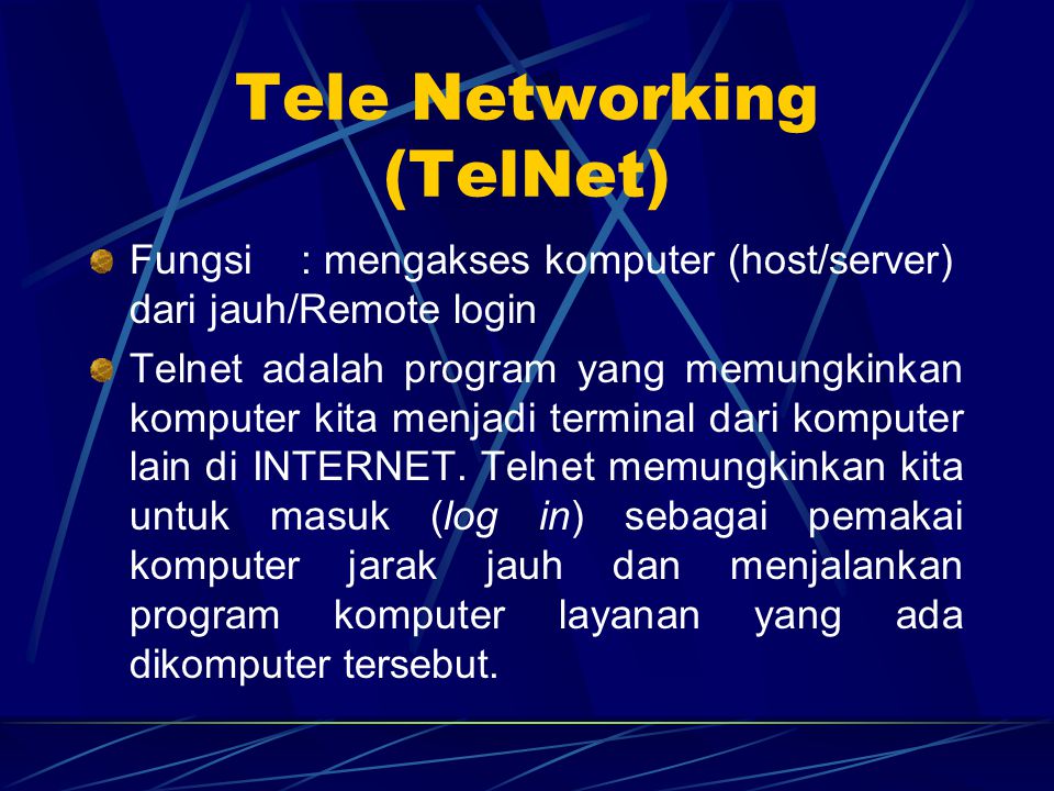 Tele Networking (TelNet)