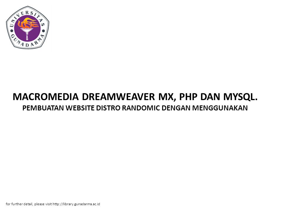 MACROMEDIA DREAMWEAVER MX, PHP DAN MYSQL