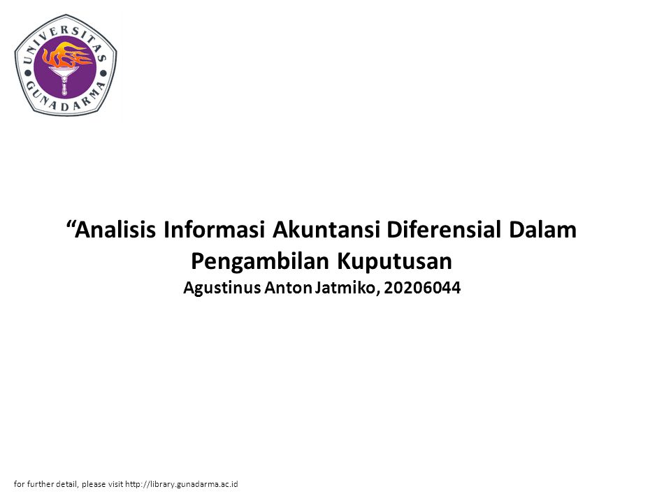 Analisis Informasi Akuntansi Diferensial Dalam Pengambilan Kuputusan Agustinus Anton Jatmiko,