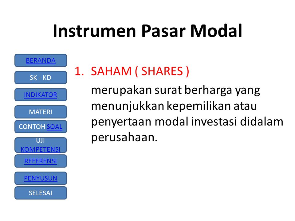Instrumen Pasar Modal SAHAM ( SHARES )