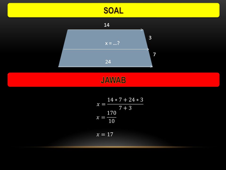 SOAL 14 3 x = … 7 24 JAWAB