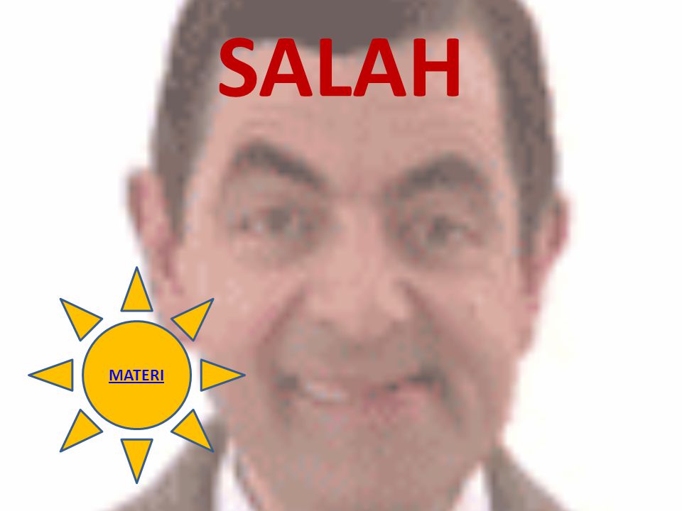 SALAH MATERI