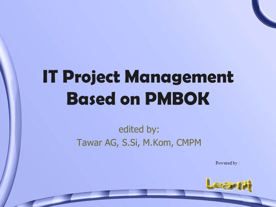IT Project Management Based on PMBOK