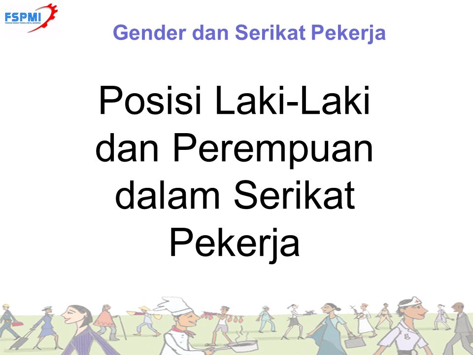 Gender dan Serikat Pekerja