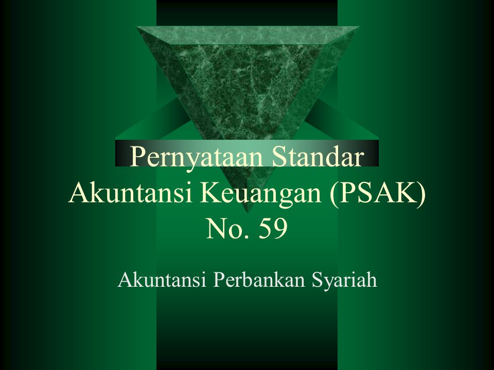 Pernyataan Standar Akuntansi Keuangan (PSAK) No. 59