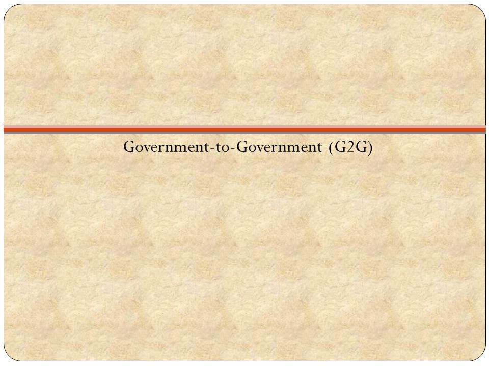 Government-to-Government (G2G)