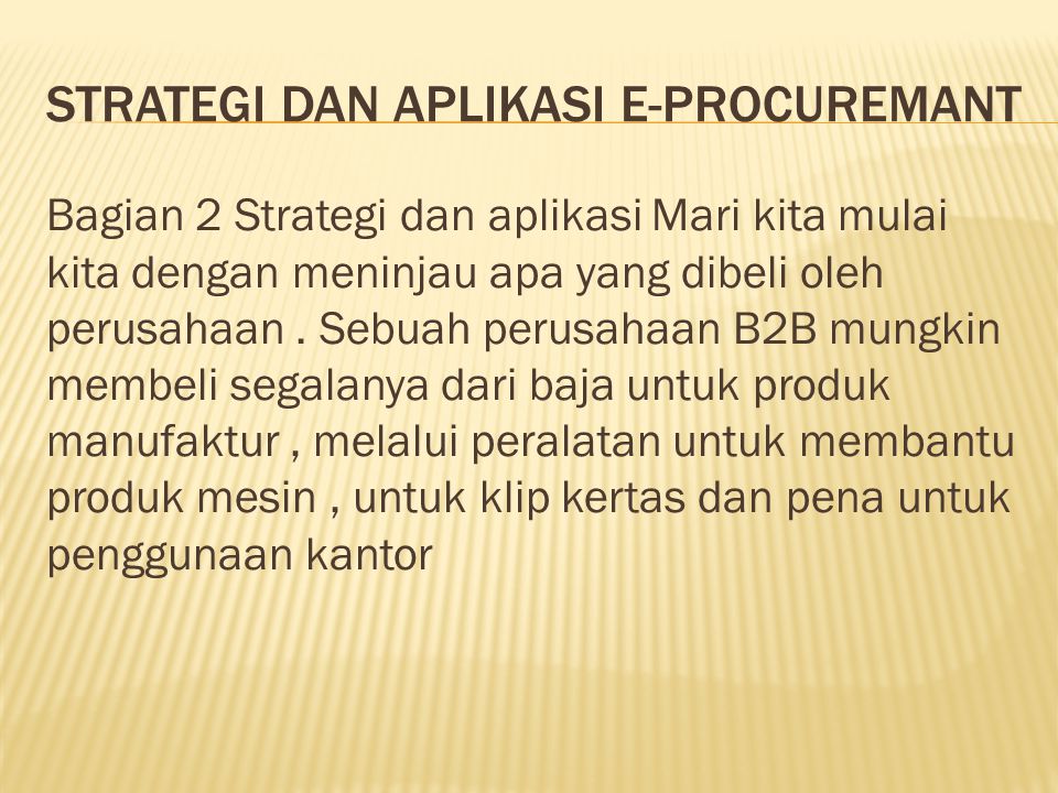 Strategi dan aplikasi e-procuremant