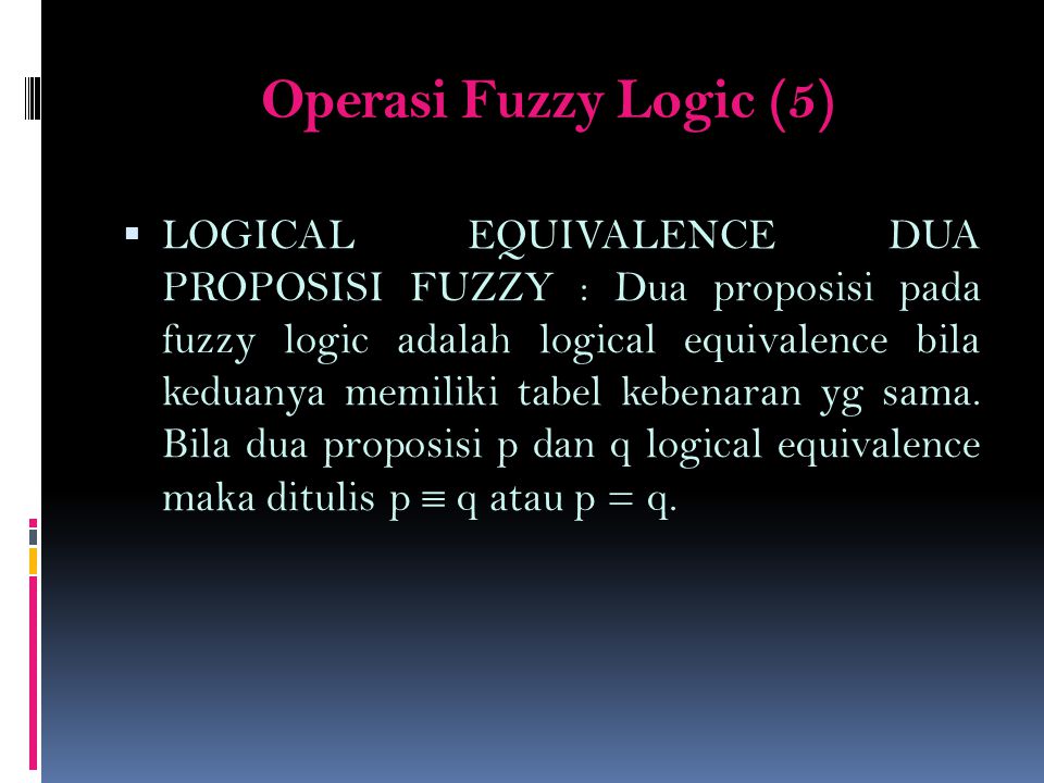Operasi Fuzzy Logic (5)