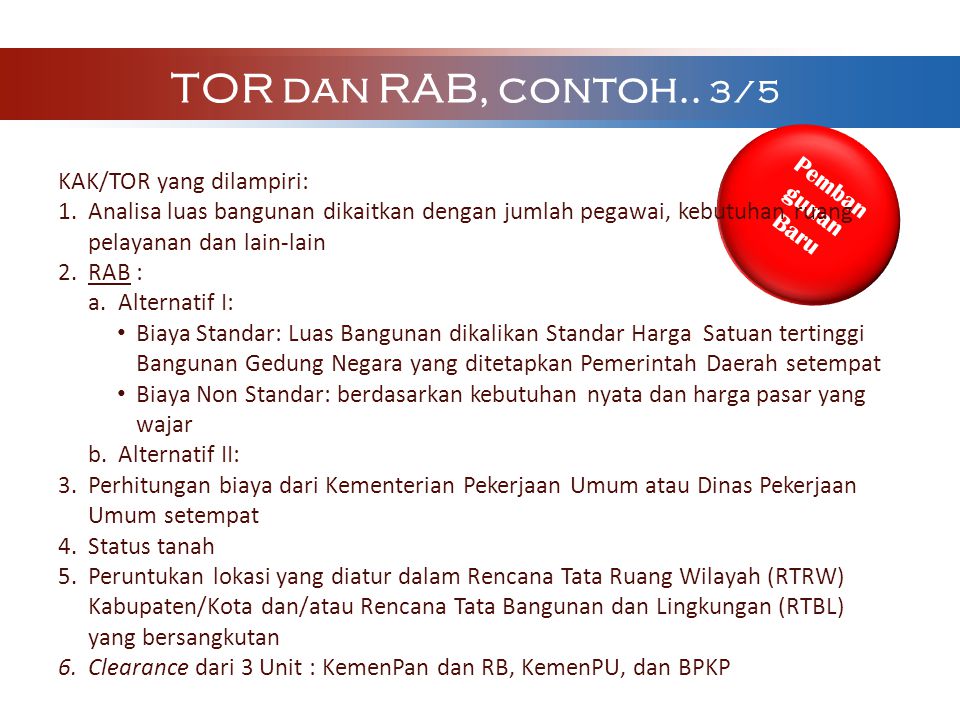 TOR dan RAB, contoh.. 3/5 KAK/TOR yang dilampiri: