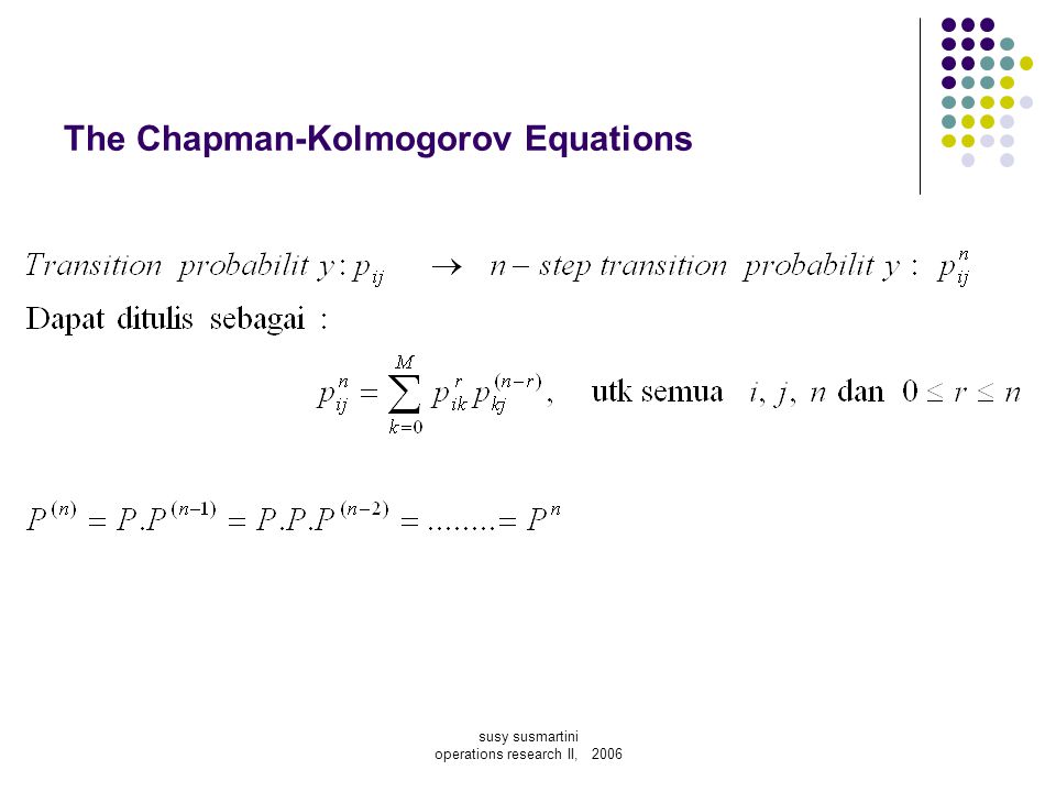 The Chapman-Kolmogorov Equations