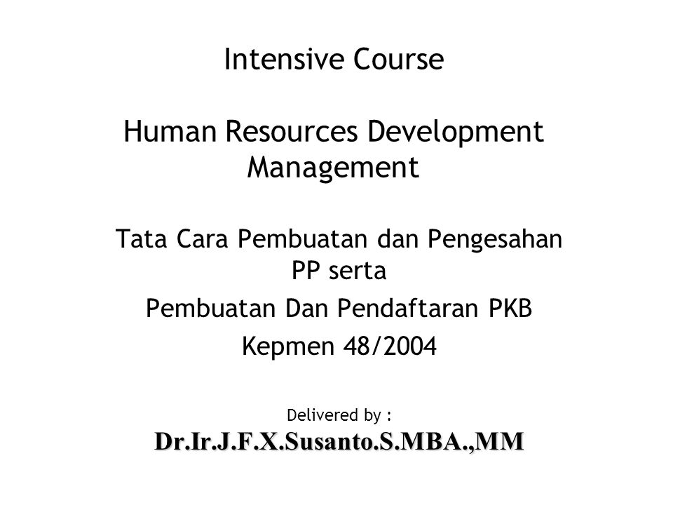 Intensive Course Human Resources Development Management