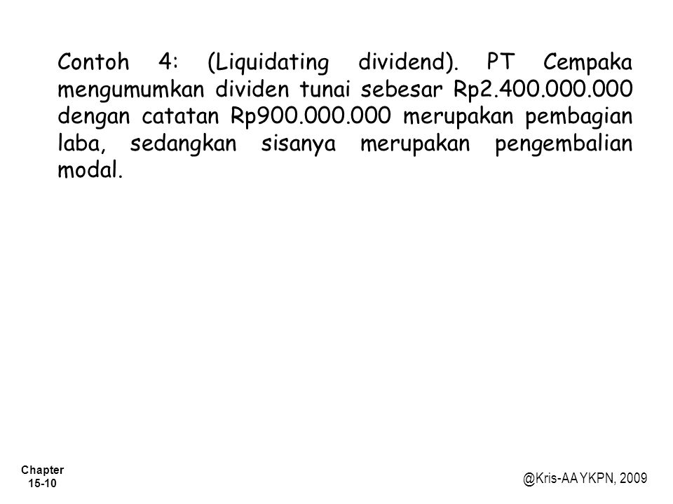 Contoh 4: (Liquidating dividend)