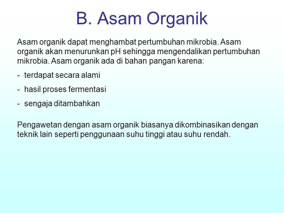 B. Asam Organik