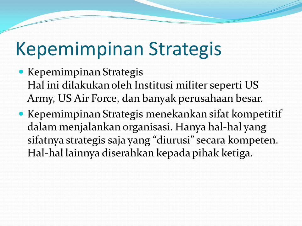 Kepemimpinan Strategis