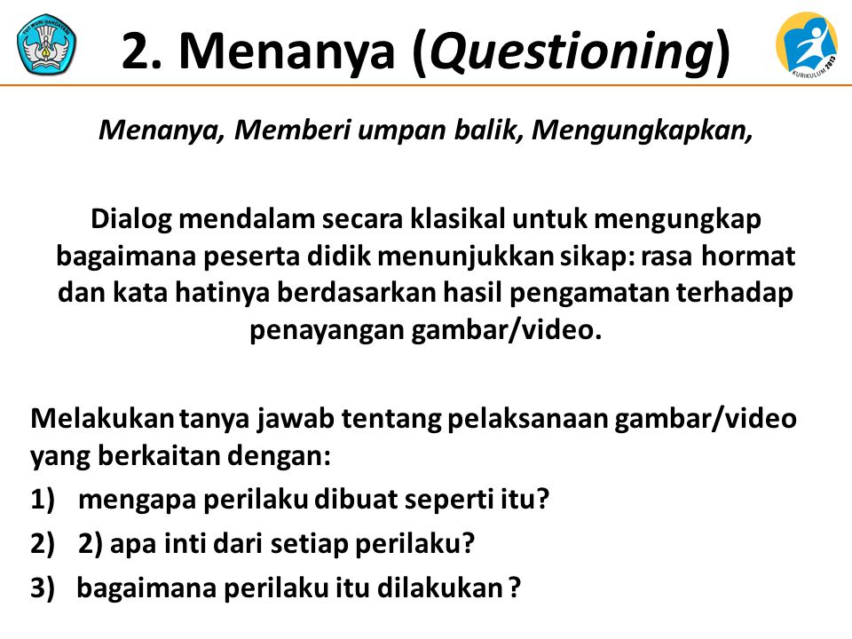 2. Menanya (Questioning)