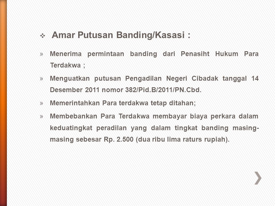 Amar Putusan Banding/Kasasi :