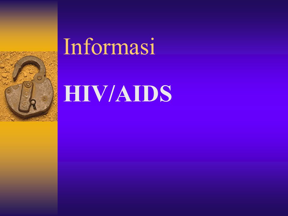 Informasi HIV/AIDS