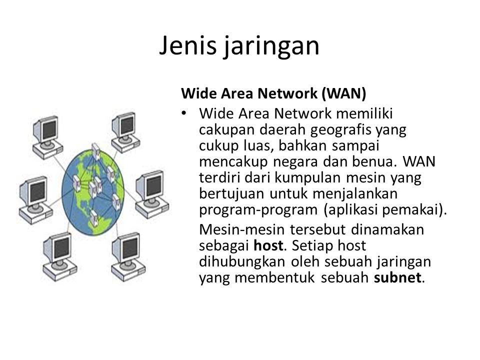 Jenis jaringan Wide Area Network (WAN)