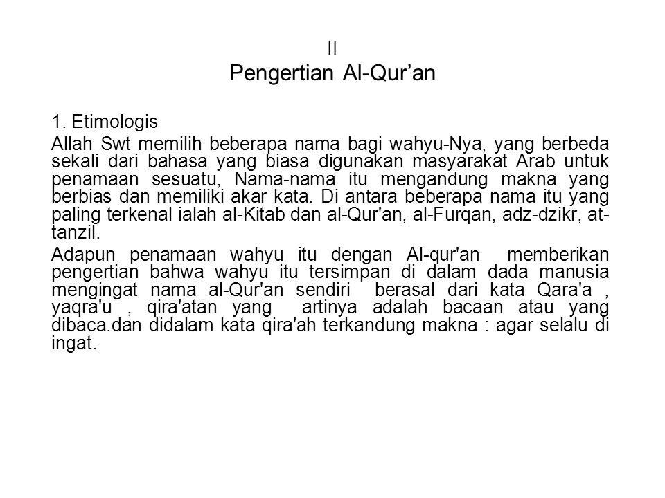 II Pengertian Al-Qur’an