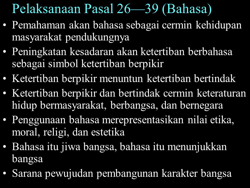 Pelaksanaan Pasal 26—39 (Bahasa)