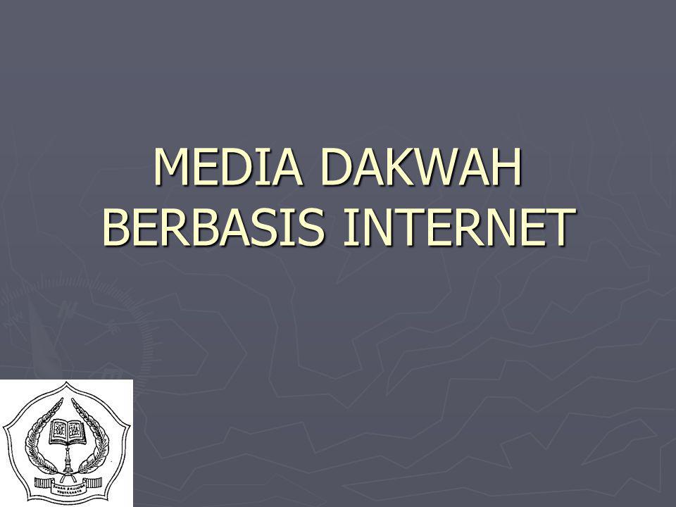 MEDIA DAKWAH BERBASIS INTERNET