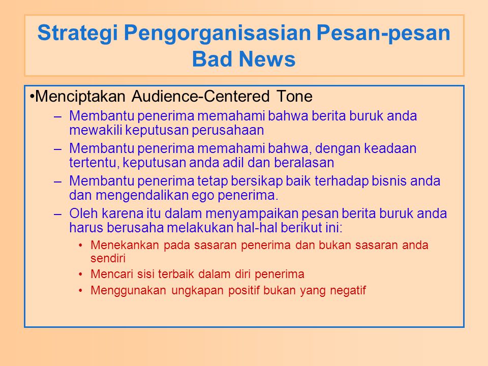 Strategi Pengorganisasian Pesan-pesan Bad News