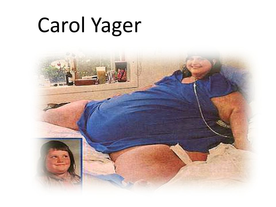 Carol Yager estimated to have weighed more than 1600 lbs at her peak
