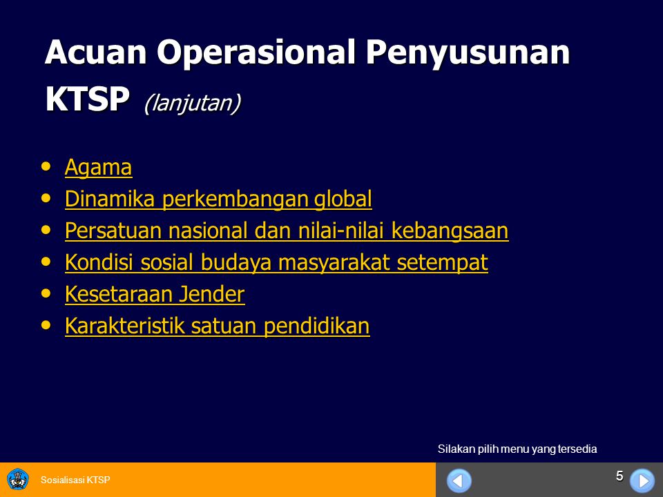 Acuan Operasional Penyusunan KTSP (lanjutan)
