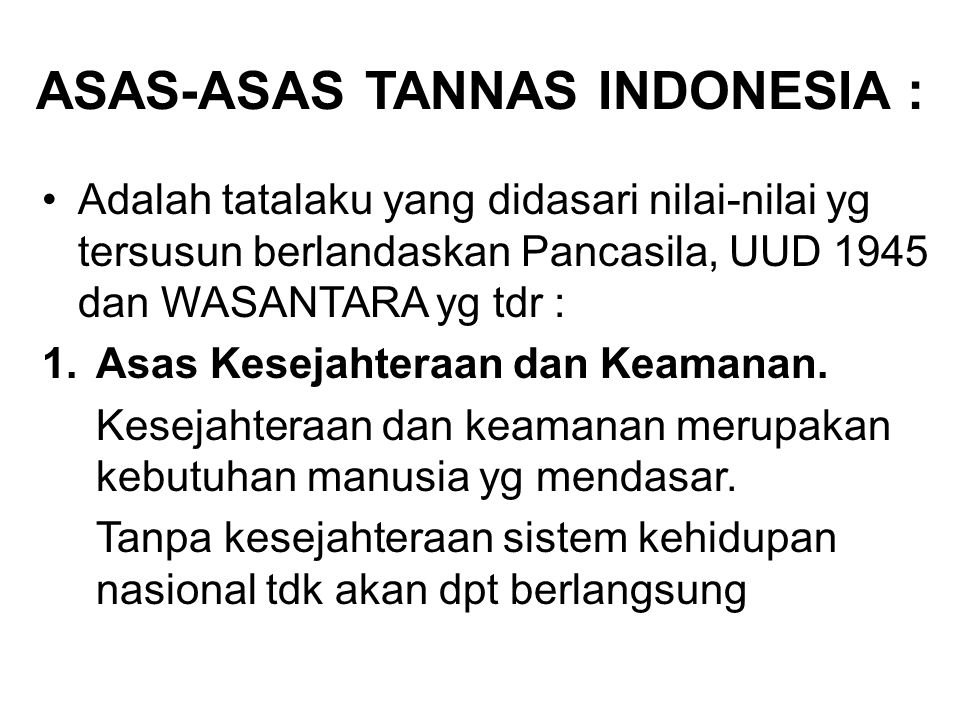 ASAS-ASAS TANNAS INDONESIA :