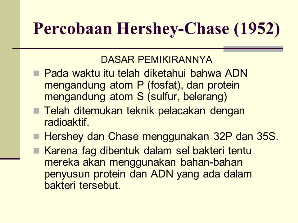 Percobaan Hershey-Chase (1952)