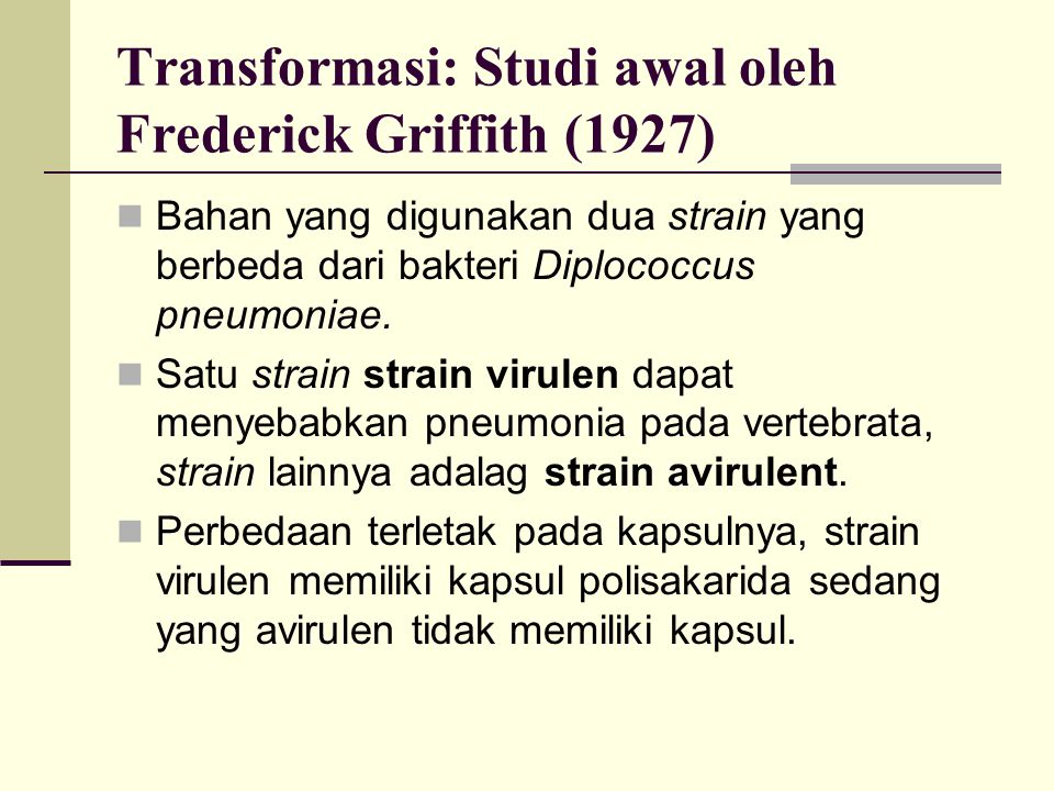 Transformasi: Studi awal oleh Frederick Griffith (1927)