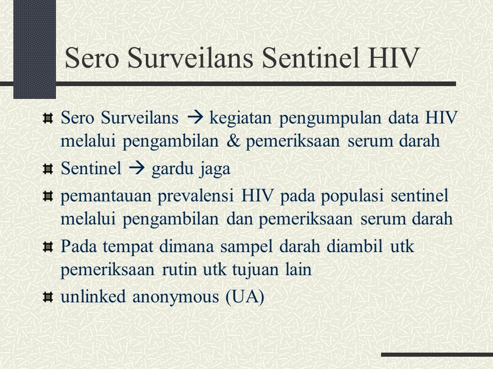 Sero Surveilans Sentinel HIV