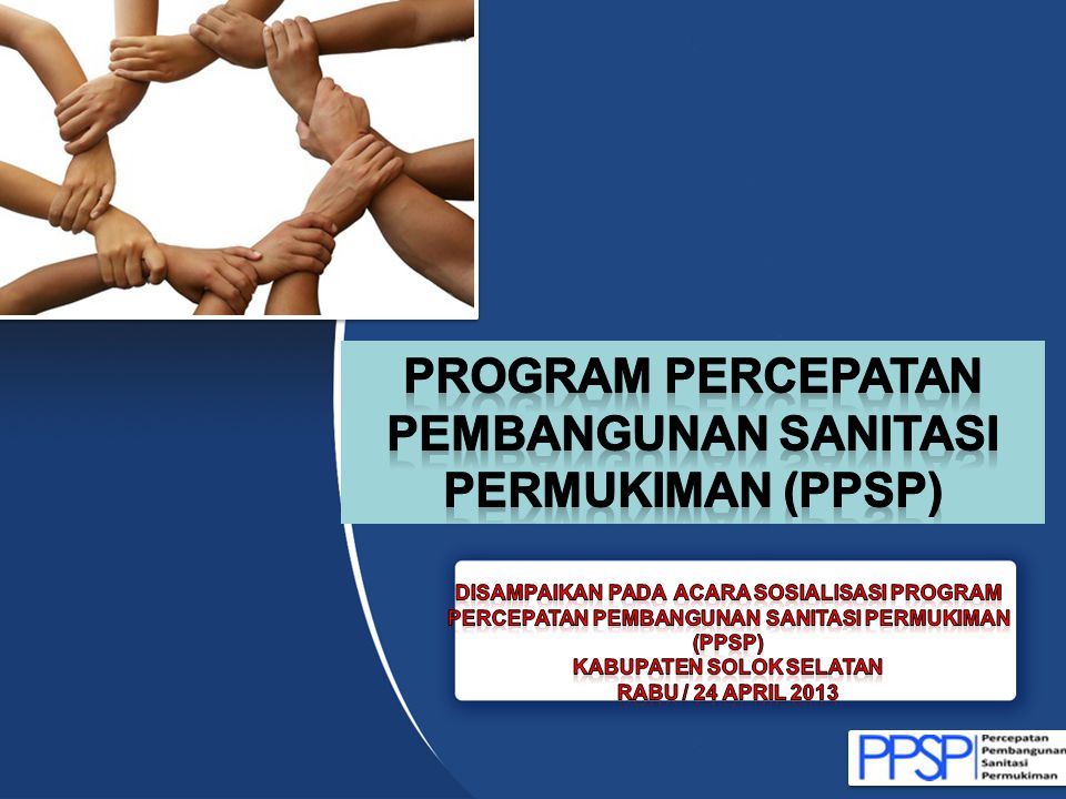 Program PERCEPATAN PEMBANGUNAN SANITASI PERMUKIMAN (PPSP)