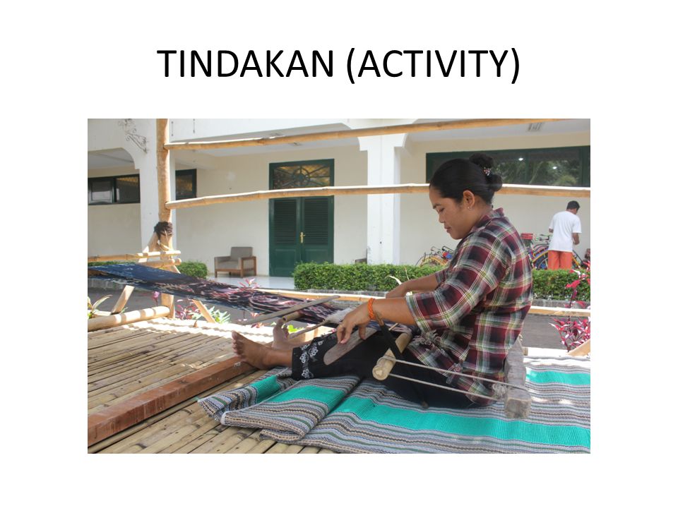 TINDAKAN (ACTIVITY)
