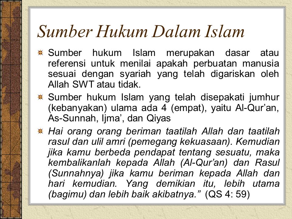 Sumber Hukum Dalam Islam
