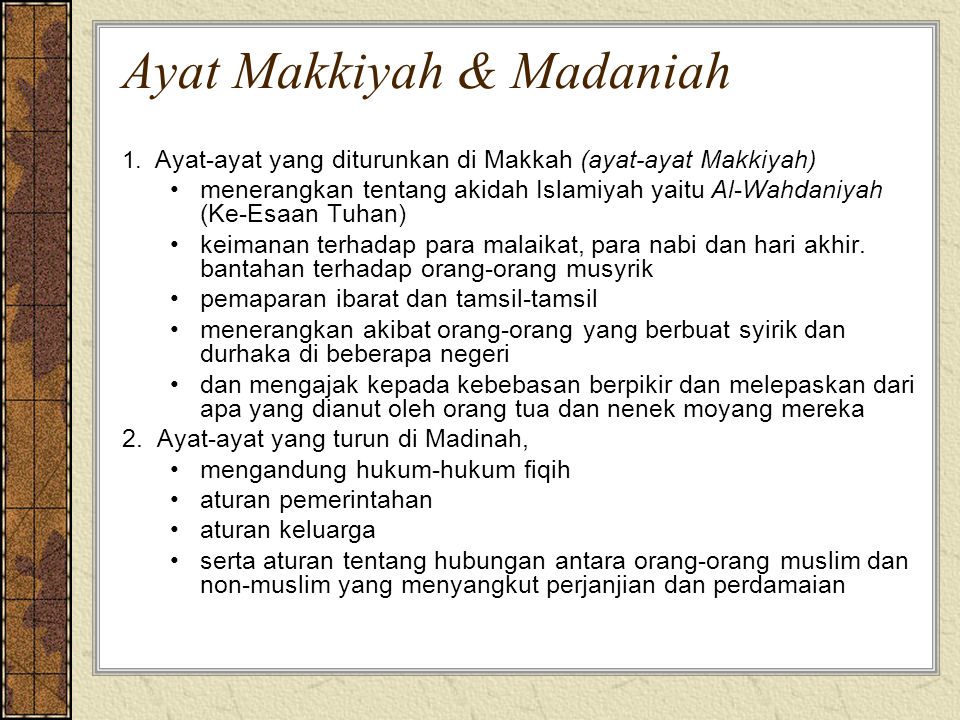 Ayat Makkiyah & Madaniah