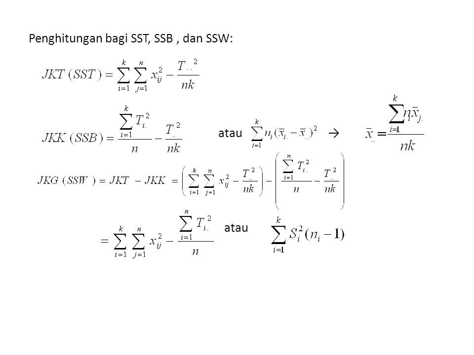 Penghitungan bagi SST, SSB , dan SSW: atau → atau