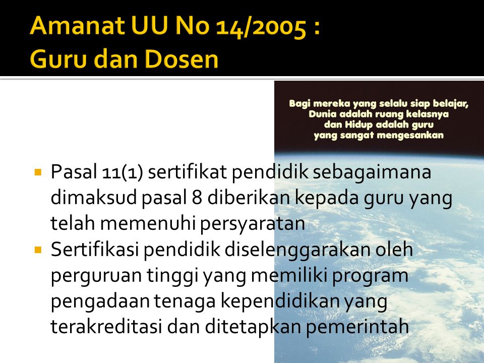 Amanat UU No 14/2005 : Guru dan Dosen