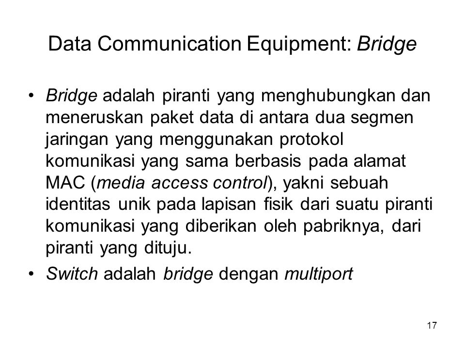Data Communication Equipment: Bridge