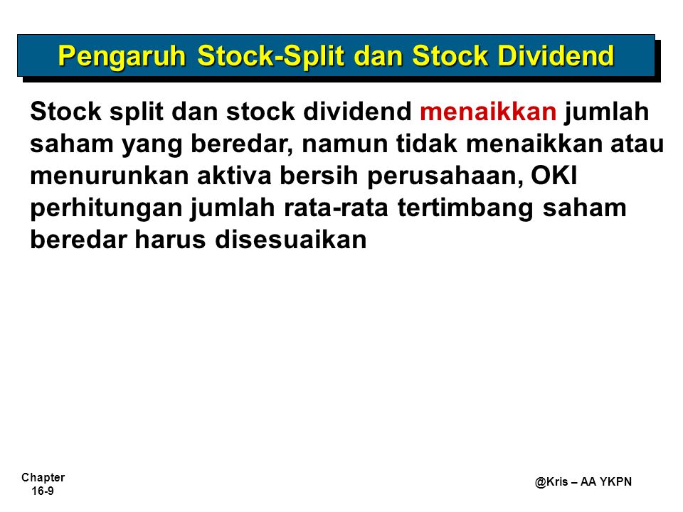 Pengaruh Stock-Split dan Stock Dividend