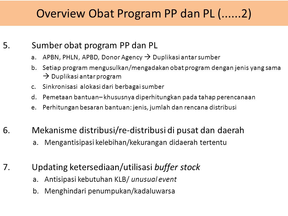 Overview Obat Program PP dan PL ( )