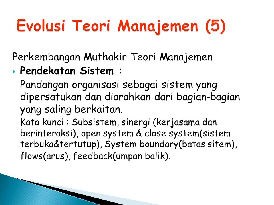 Evolusi Teori Manajemen (5)