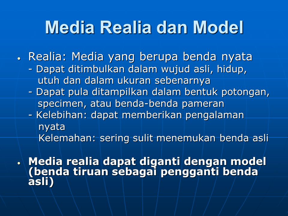 Media Realia dan Model Realia: Media yang berupa benda nyata