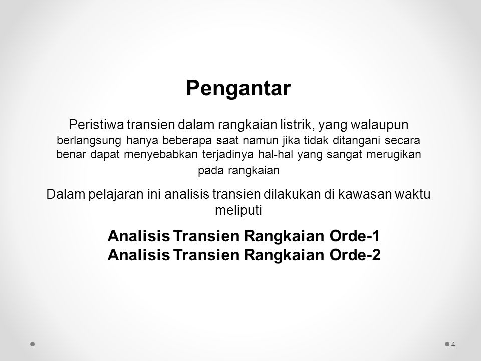 Analisis Transien Rangkaian Orde-1 Analisis Transien Rangkaian Orde-2