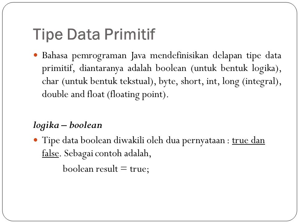 Tipe Data Primitif