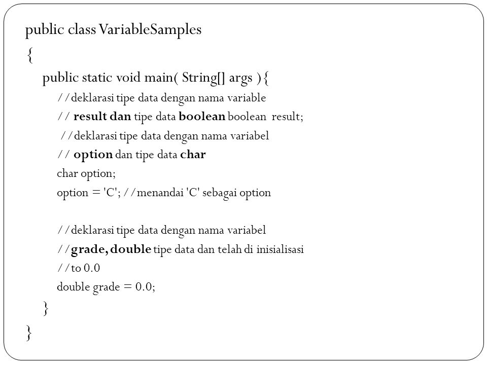 public class VariableSamples {