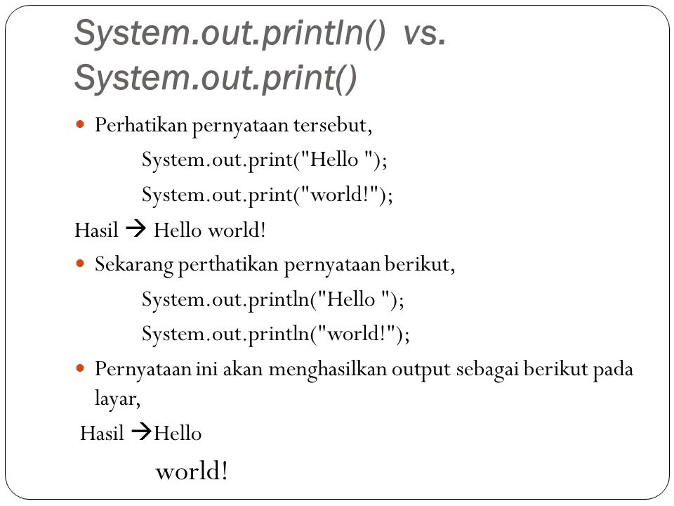 System.out.println() vs. System.out.print()