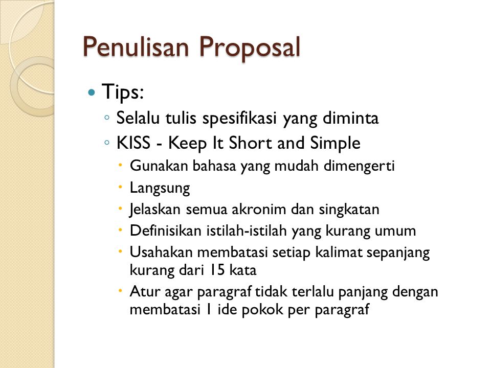 Penulisan Proposal Tips: Selalu tulis spesifikasi yang diminta