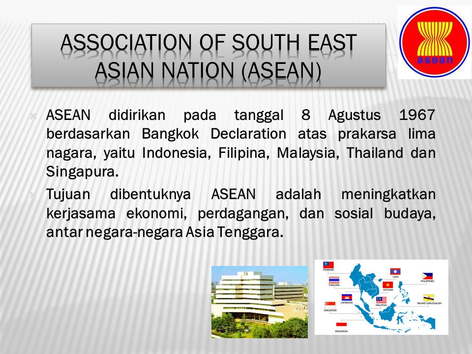 Association of South East Asian Nation (ASEAN)
